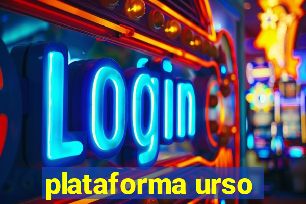 plataforma urso